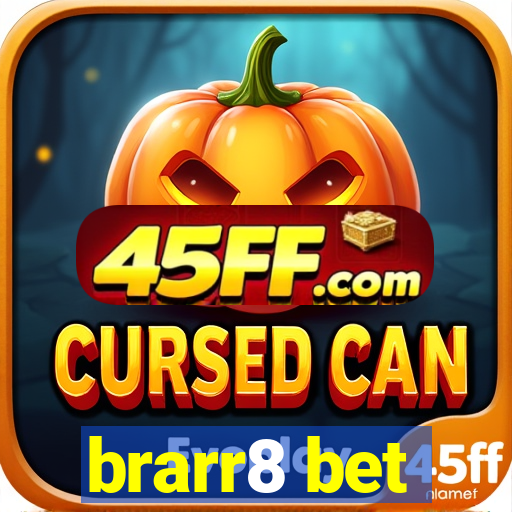 brarr8 bet